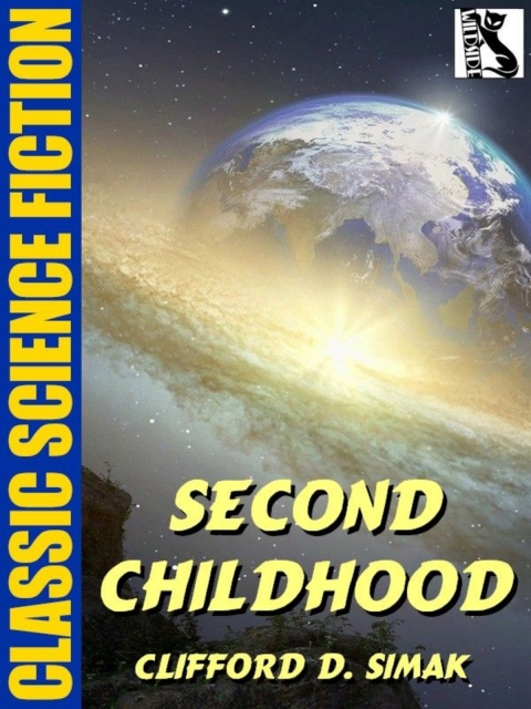 Second Childhood 