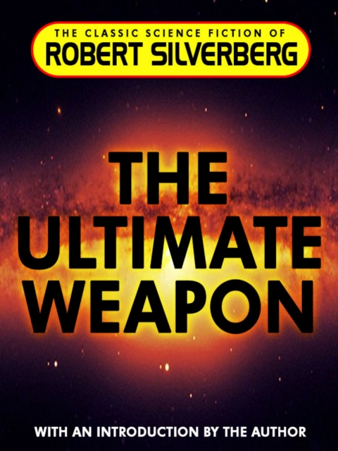 The Ultimate Weapon 
