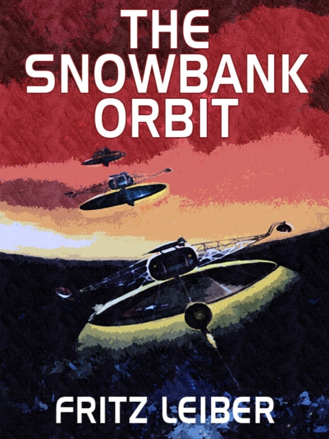 Cover image for book The Snowbank Orbit