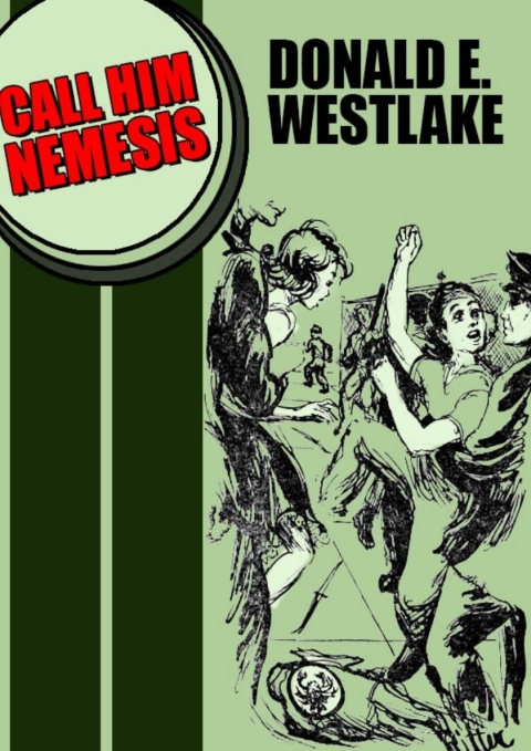Cover image for book Call Him Nemesis