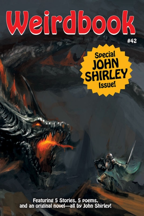 Cover image for book Weirdbook #42: Special John Shirley Issue
