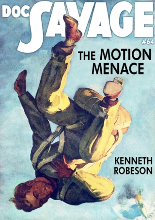 The Motion Menace