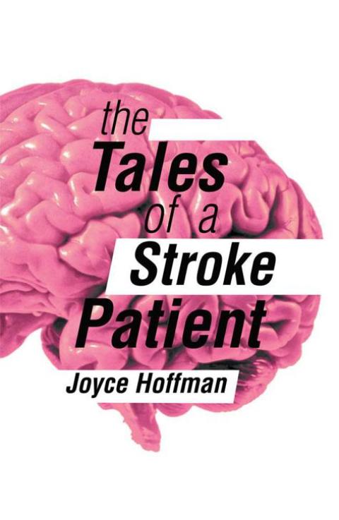 Cover image for book The Tales of a Stroke Patient