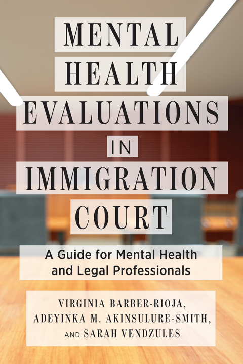 Cover image for book Mental Health Evaluations in Immigration Court