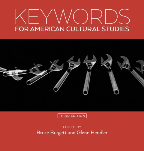 Cover image for book Keywords for American Cultural Studies