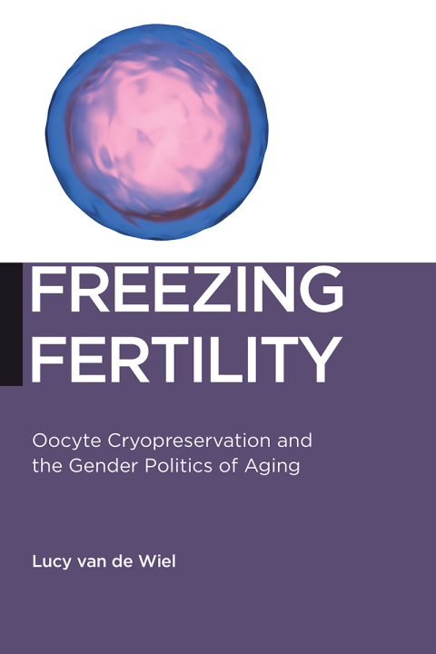 Cover image for book Freezing Fertility