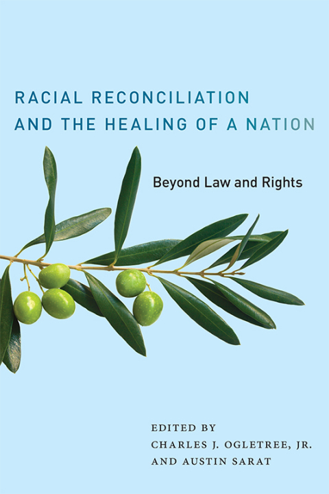 Cover image for book Racial Reconciliation and the Healing of a Nation