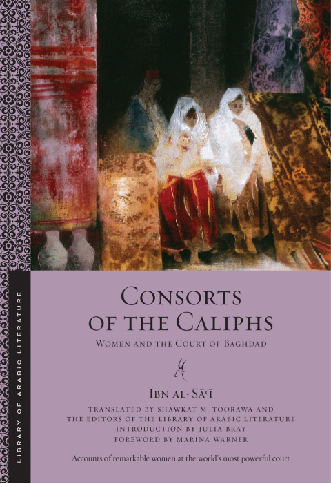 Cover image for book Consorts of the Caliphs