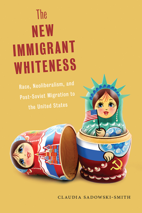 Cover image for book The New Immigrant Whiteness