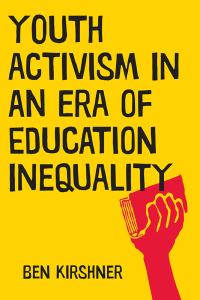 Cover image: Youth Activism in an Era of Education Inequality 9781479898053