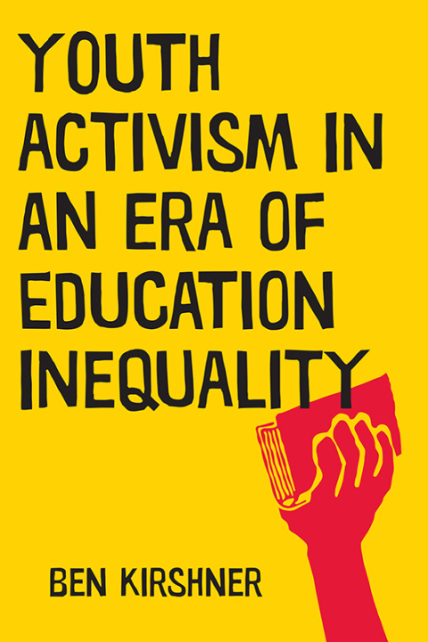 Cover image for book Youth Activism in an Era of Education Inequality