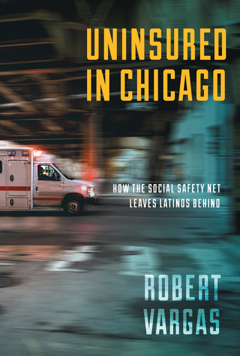 Cover image for book Uninsured in Chicago