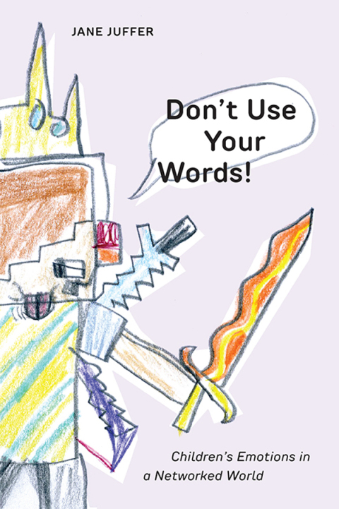 Cover image for book Don't Use Your Words!