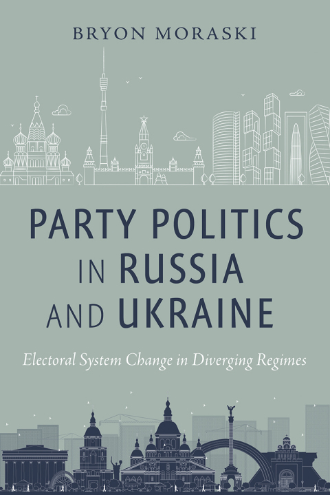 Cover image for book Party Politics in Russia and Ukraine