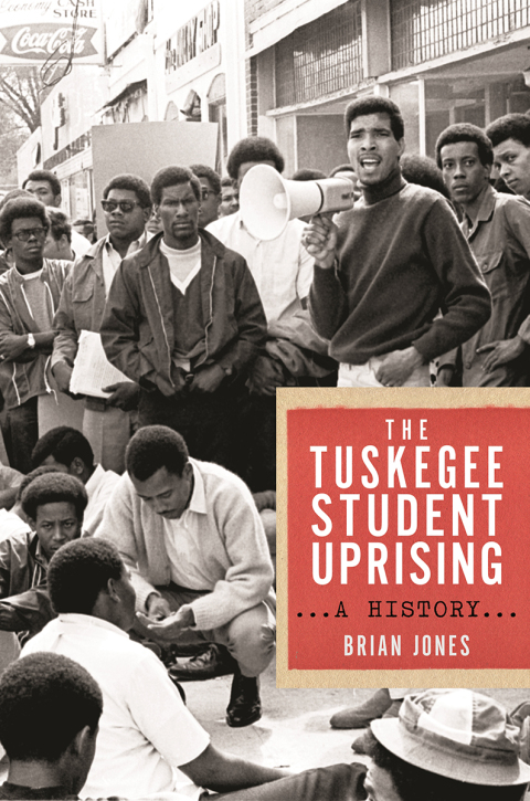 Cover image for book The Tuskegee Student Uprising