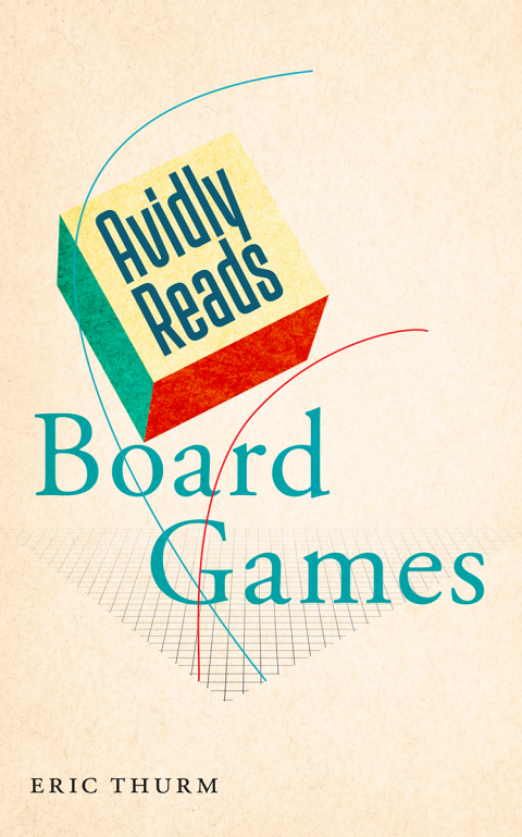 Cover image for book Avidly Reads Board Games