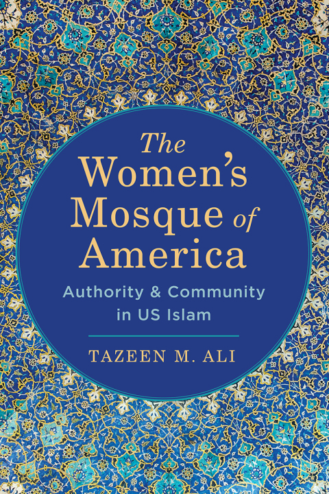 Cover image for book The Women’s Mosque of America