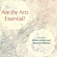 Cover image: Are the Arts Essential? 9781479812622