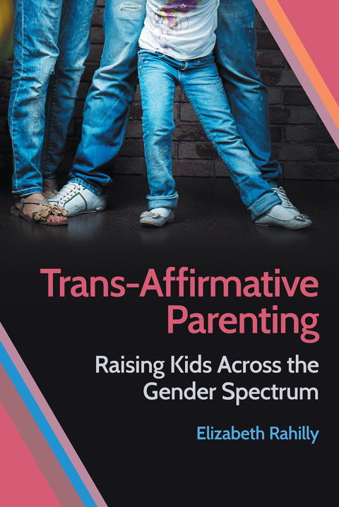 Cover image for book Trans-Affirmative Parenting