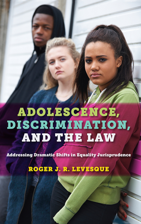 Cover image for book Adolescence, Discrimination, and the Law