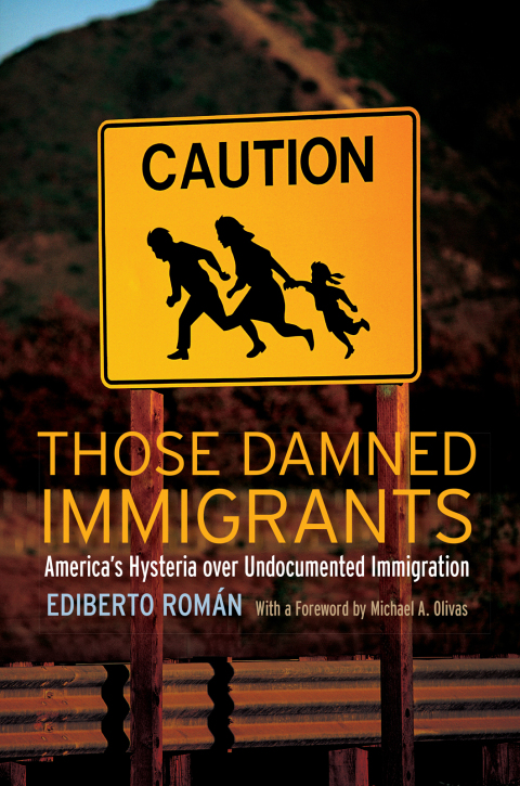 Cover image for book Those Damned Immigrants