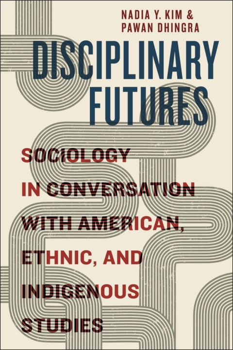Cover image for book Disciplinary Futures