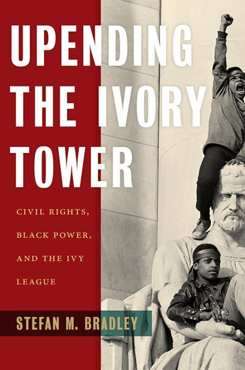 Cover image for book Upending the Ivory Tower