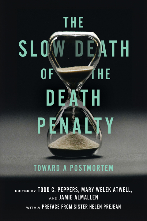 Cover image for book The Slow Death of the Death Penalty