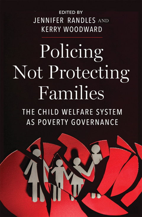 Cover image for book Policing Not Protecting Families