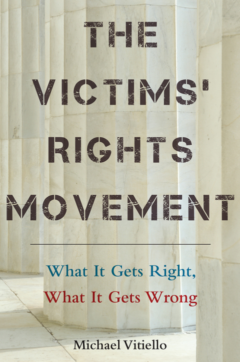 Cover image for book The Victims’ Rights Movement