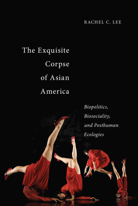 Cover image for book The Exquisite Corpse of Asian America