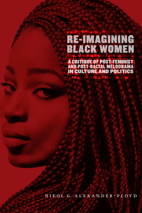 Cover image for book Re-Imagining Black Women