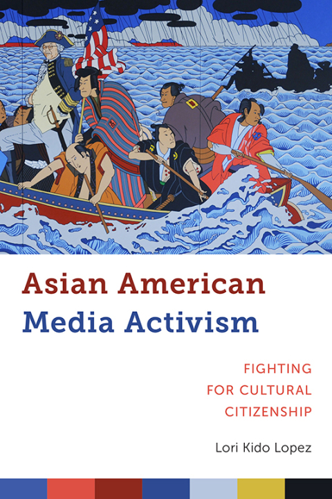 Cover image for book Asian American Media Activism