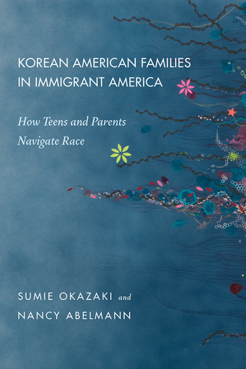 Cover image for book Korean American Families in Immigrant America