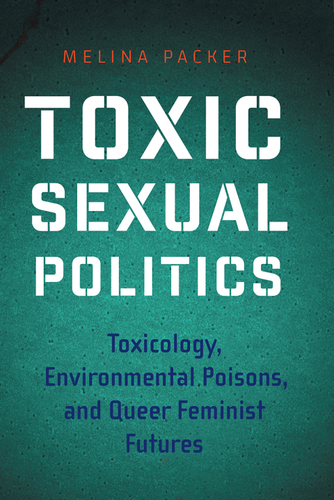 Cover image for book Toxic Sexual Politics
