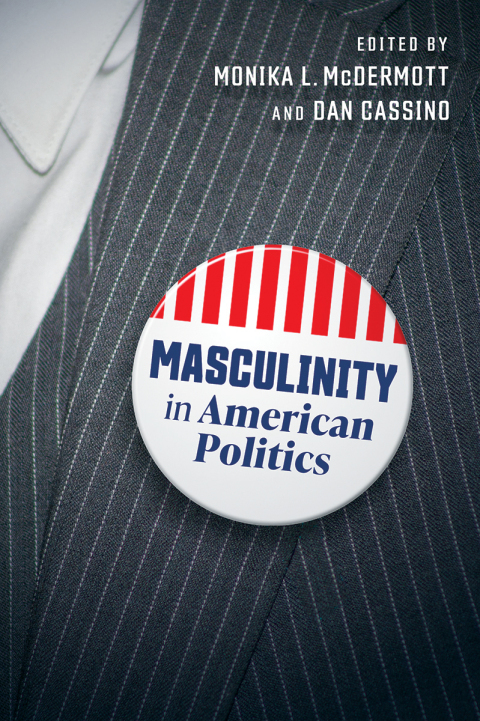 Cover image for book Masculinity in American Politics