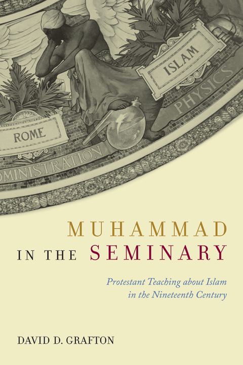 Cover image for book Muhammad in the Seminary