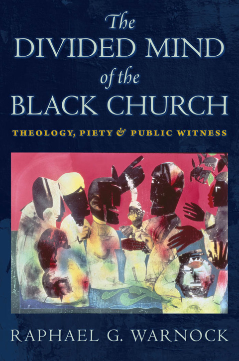 Cover image for book The Divided Mind of the Black Church