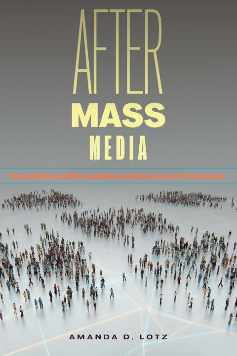 Cover image for book After Mass Media
