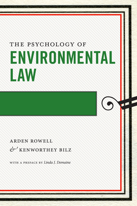 Cover image for book The Psychology of Environmental Law