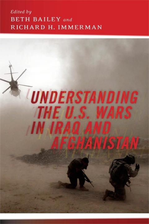 Cover image for book Understanding the U.S. Wars in Iraq and Afghanistan