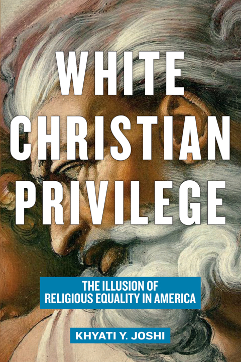 Cover image for book White Christian Privilege