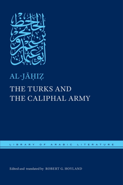 Cover image for book The Turks and the Caliphal Army
