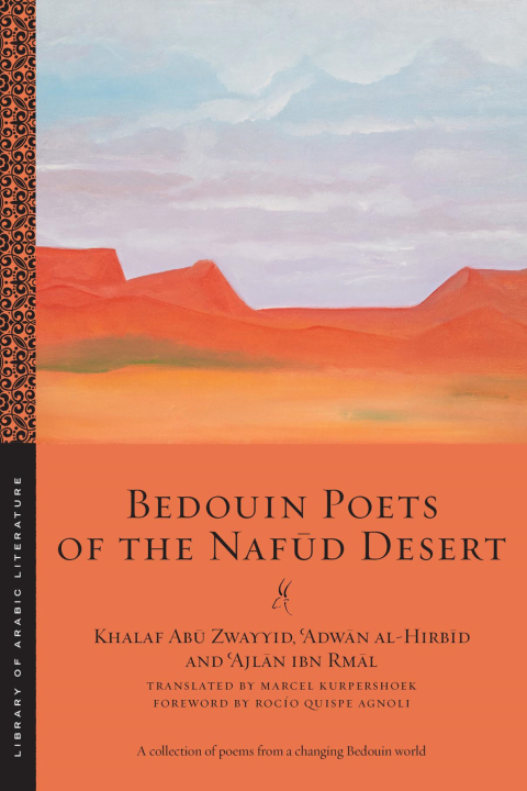 Cover image for book Bedouin Poets of the Nafūd Desert