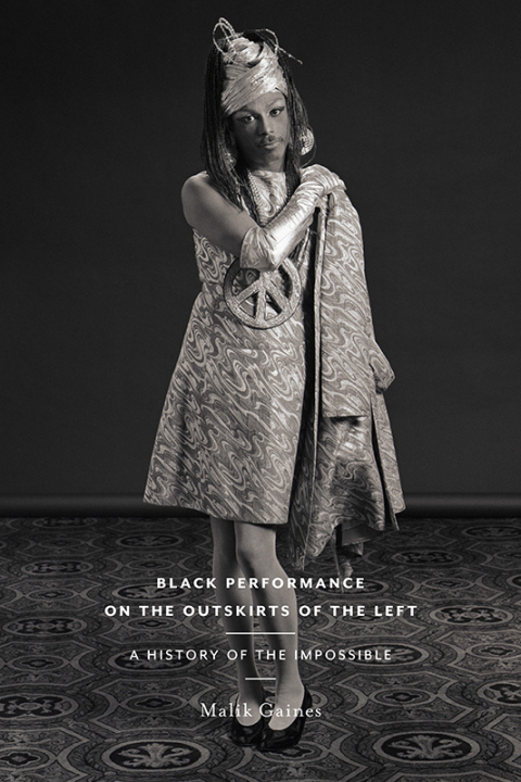 Cover image for book Black Performance on the Outskirts of the Left
