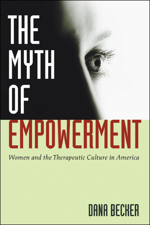 Cover image for book The Myth of Empowerment