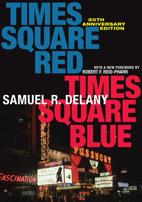Cover image for book Times Square Red, Times Square Blue 20th Anniversary Edition