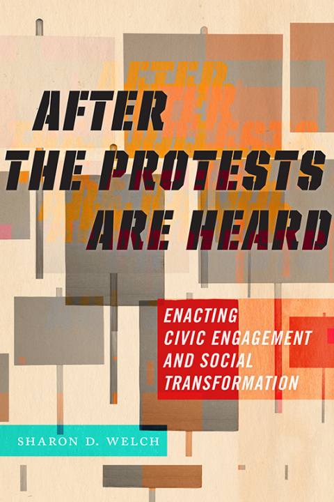 Cover image for book After the Protests Are Heard