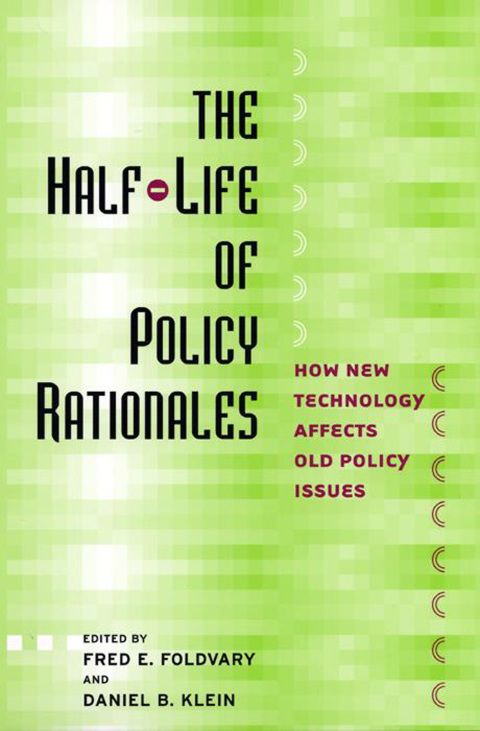 Cover image for book The Half-Life of Policy Rationales