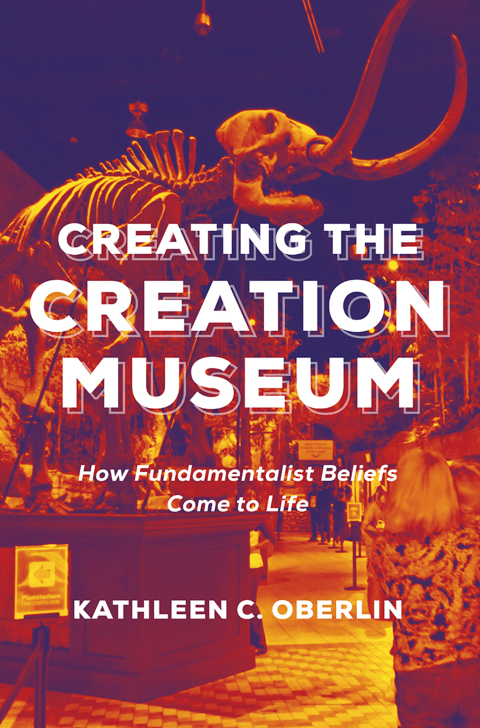 Cover image for book Creating the Creation Museum